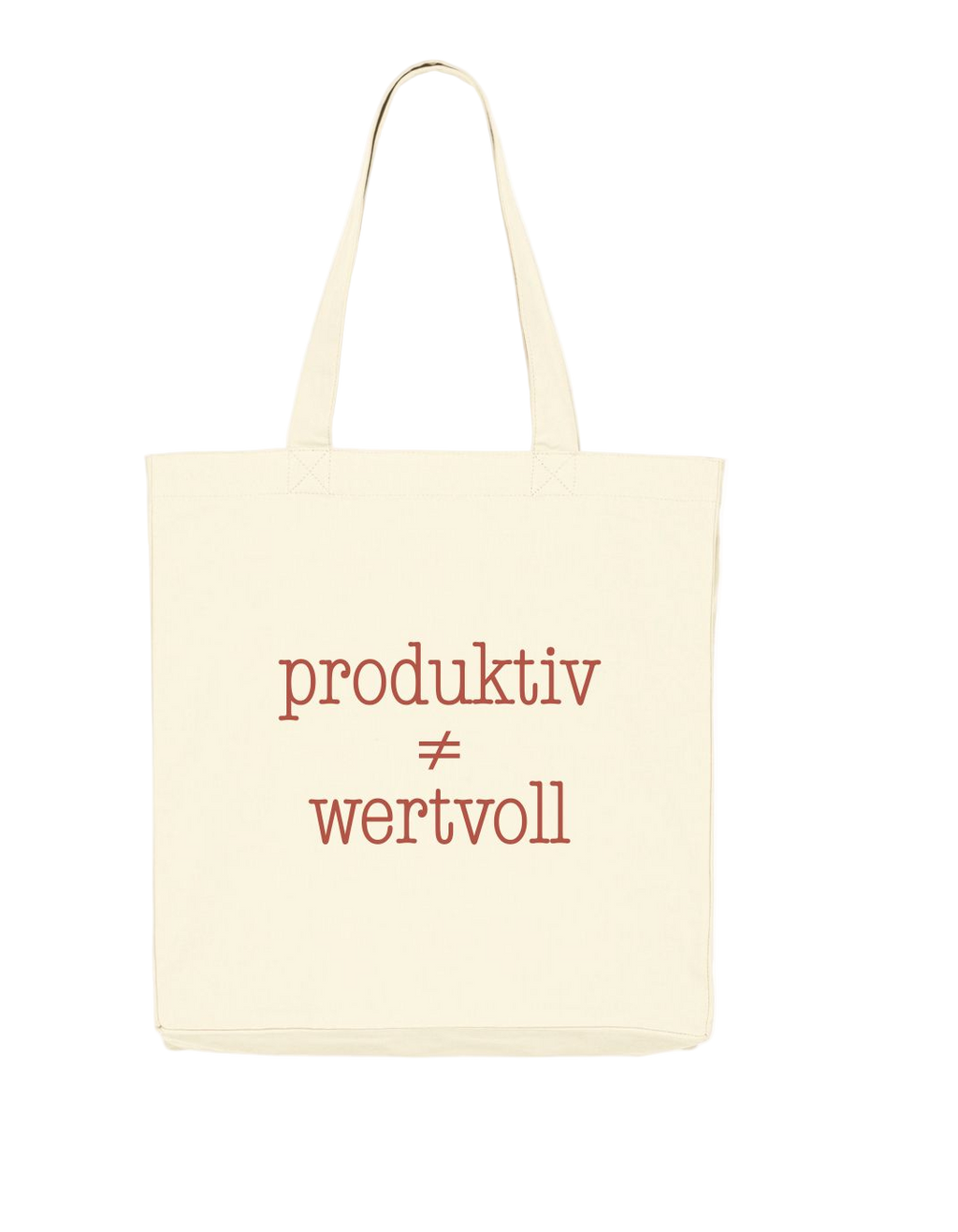 Produktiv ≠ Wertvoll - Tote Bag